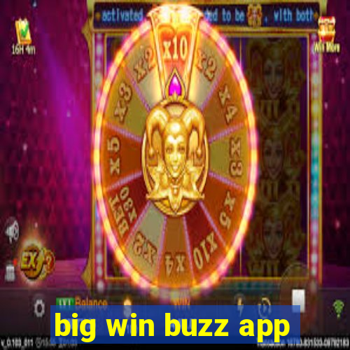 big win buzz app